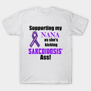 Supporting My Nana Sarcoidosis Warrior T-Shirt